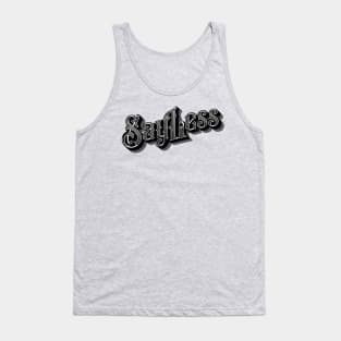 Say Less Old School Tank Top